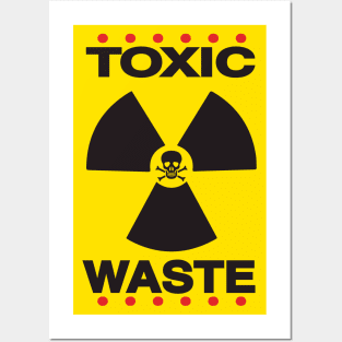 Toxic waste Posters and Art